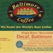 Decaf. Baltimore Blend